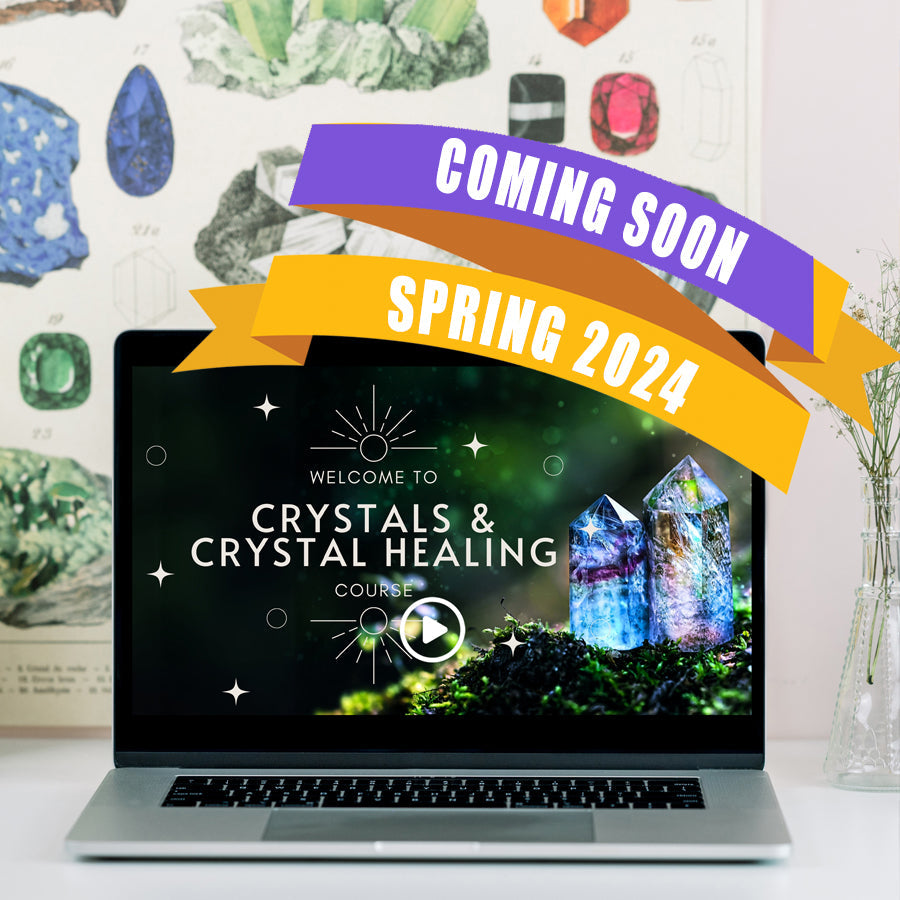 Early Bird Enrollment - Crystal Healing Course - Over 75% Off! Save $200!